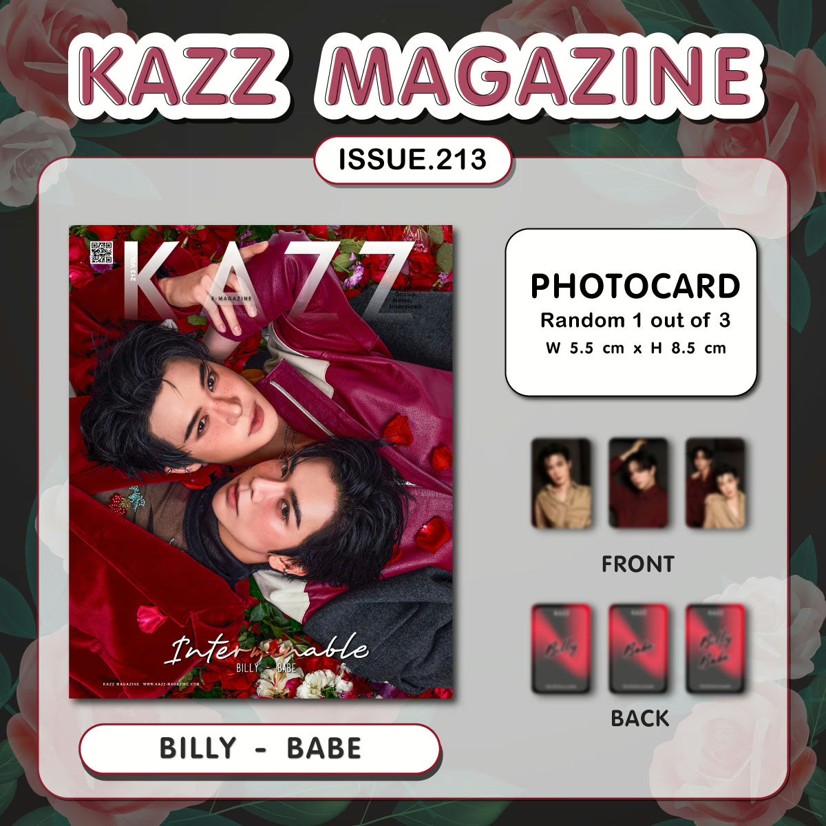 BillyBabe refers to the popular Thai BL (Boys' Love) pairing of actors Billy Patchanon Ounsa-ard and Babe Tanatat, signed under Idol Factory, and known for their roles in The Sign, Interminable, Mumu Tofu Story and their Honey Hour Fan Meeting. Other Idol Factory’s actors and actresses are Saint Suppapong and Freen Sarocha and Becky Armstrong (together “FreenBecky”) from GAP: The Series, and The Loyal Pin