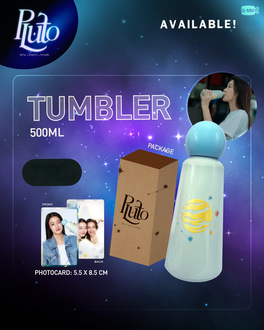 [PRE-ORDER] GMMTV - PLUTO TUMBLER (+ NamtanFlim photocard)