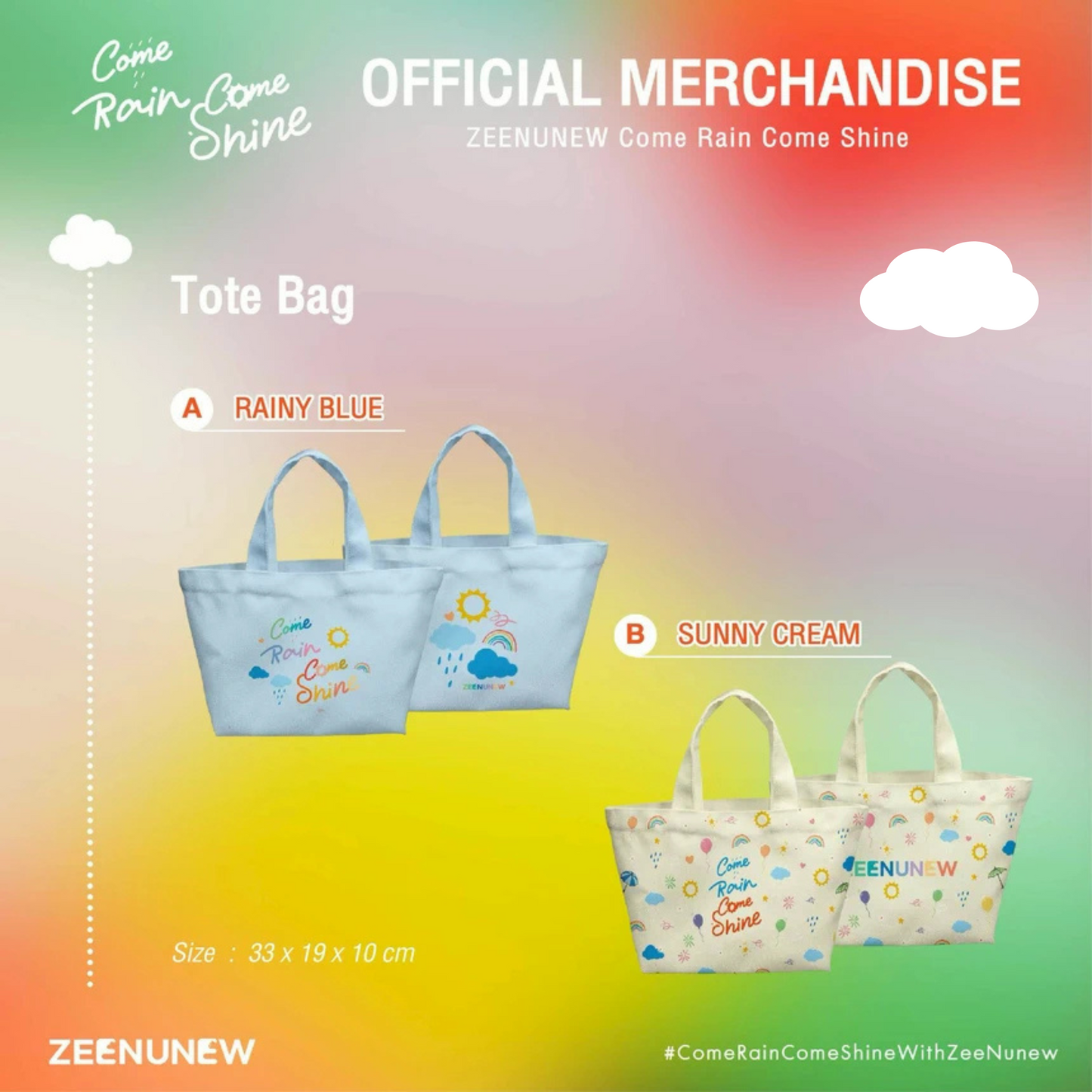 [PRE-ORDER] ZEENUNEW -  COME RAIN COME SHINE OFFICIAL MERCHANDISE