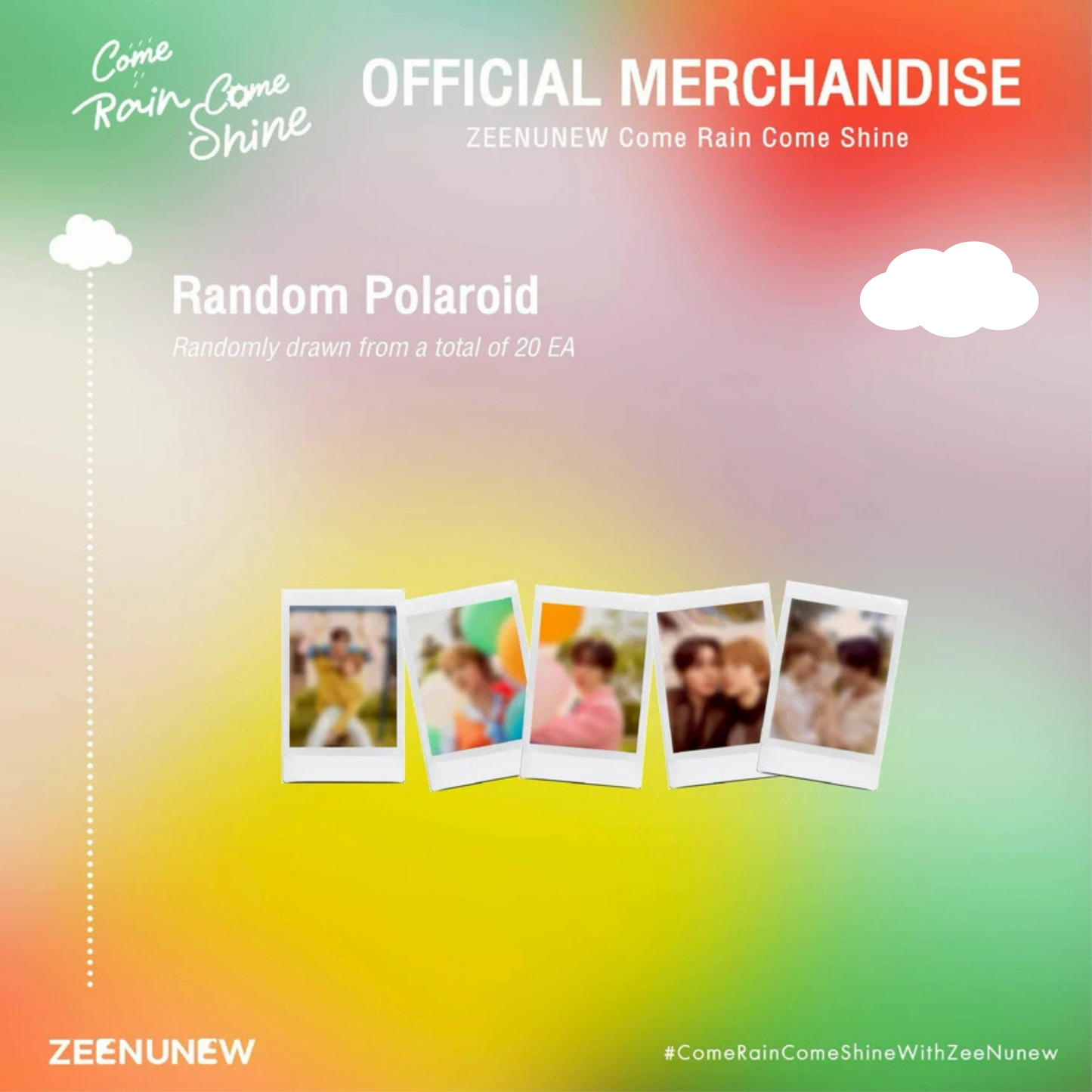 [PRE-ORDER] ZEENUNEW -  COME RAIN COME SHINE OFFICIAL MERCHANDISE