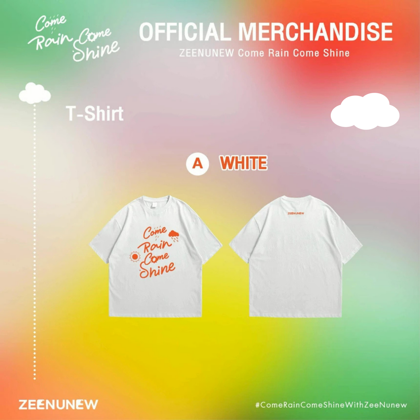 [PRE-ORDER] ZEENUNEW -  COME RAIN COME SHINE OFFICIAL MERCHANDISE