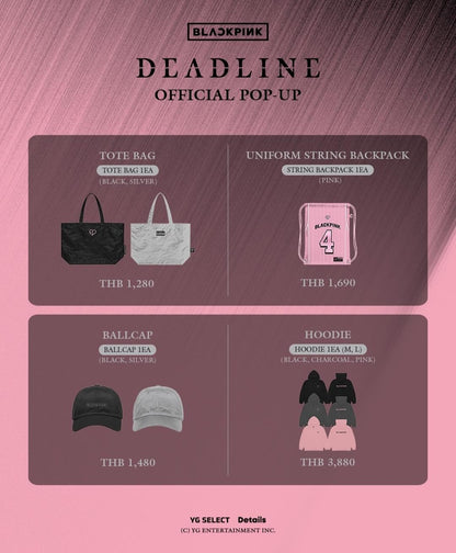 [PRE-ORDER] BLACKPINK - "DEADLINE" POP-UP in BANGKOK